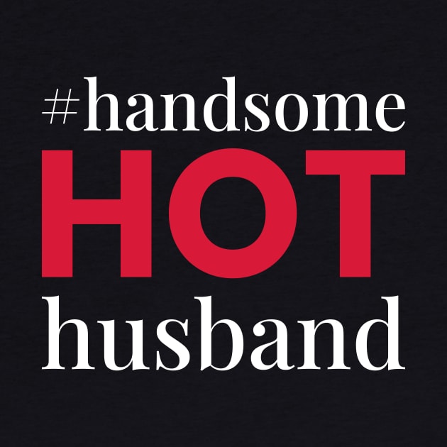 Handsome HOT Husband by Casa DeConfidence - Go Confidently Services